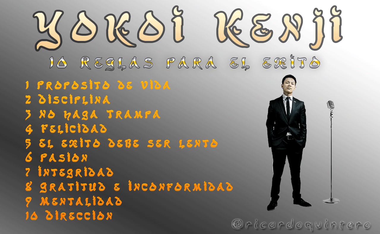 10 Reglas Para el Éxito por Yokoi Kenji — Hive