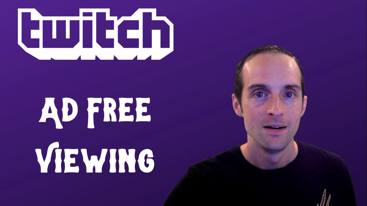 Watch Twitch with No Ads on Android, iOS, PC, and Mac Without an Ad Blocker