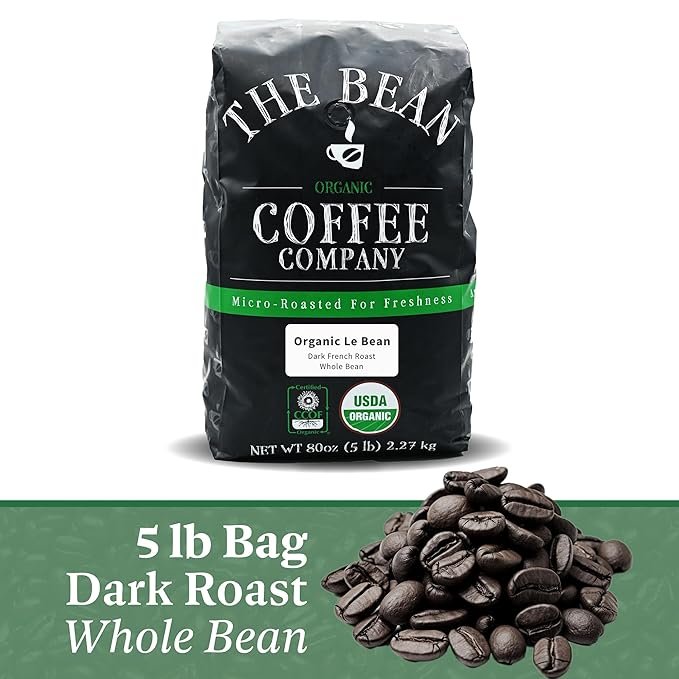 1 The Bean Organic Coffee Company Le Bean, Dark French Roast, Whole Bean Coffee, 5-Pound Bag