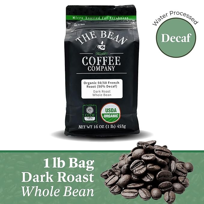 1 The Bean Organic Coffee Company 50/50 French Roast, 50% Decaf, Dark Roast, Whole Bean Coffee, 16-Ounce Bag, USDA Organic Certified