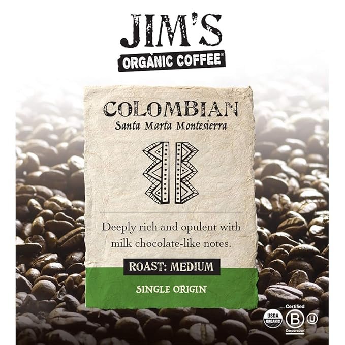 1 Jim’s Organic Coffee – Colombian – Single Origin, Medium Roast - Whole Bean, 5 lb Bag