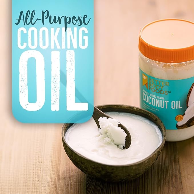 2 BetterBody Foods Organic, Naturally Refined Coconut Oil, 15.5 Fl Oz, All Purpose Oil for Cooking, Baking, Hair and Skin Care