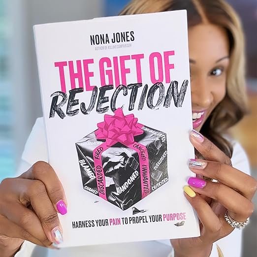 1 The Gift of Rejection: Harness Your Pain to Propel Your Purpose