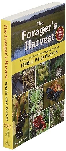 1 The Forager's Harvest: A Guide to Identifying, Harvesting, and Preparing Edible Wild Plants