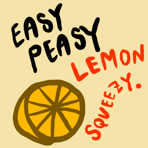 easy peasy