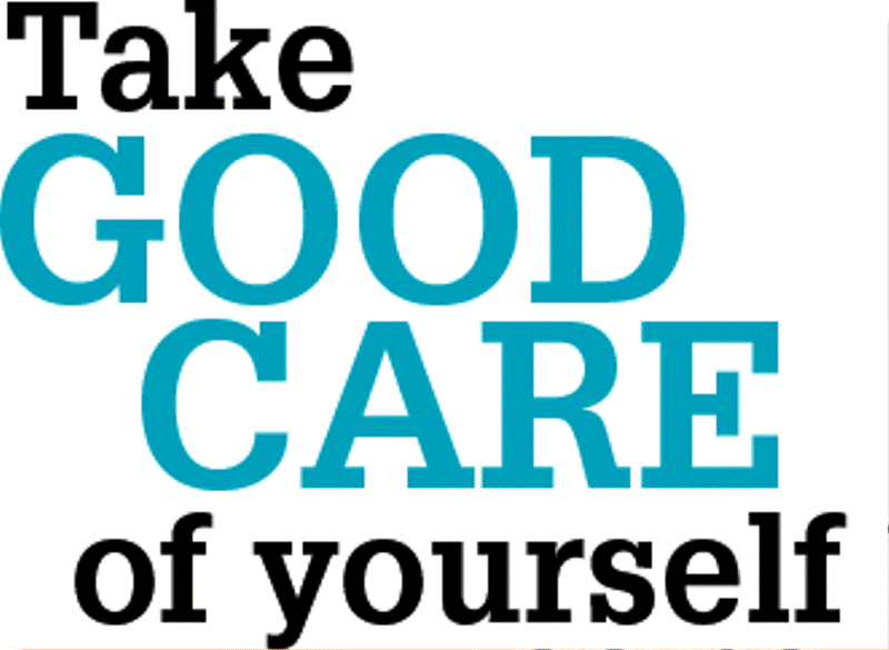 Take Good Care of Yourself.gif