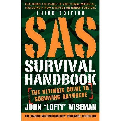1 SAS Survival Handbook: The Ultimate Guide to Surviving Anywhere (Third Edition)
