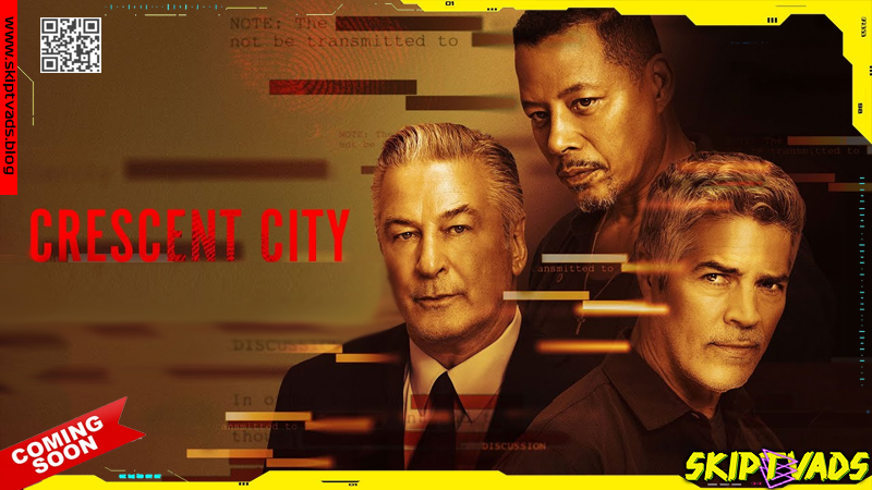 Crescent City — review by @skiptvads