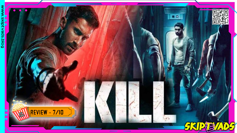 Kill — review by @skiptvads