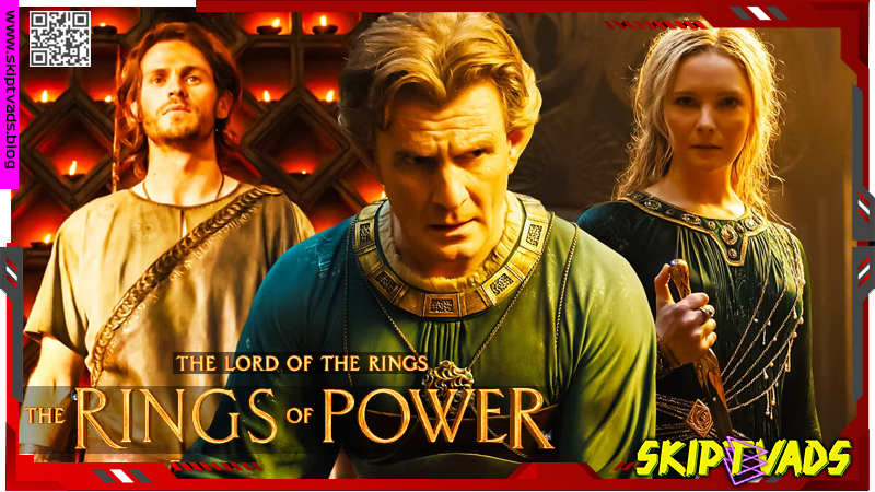 The Lord of the Rings: The Rings of Power season 1 — review by @skiptvads