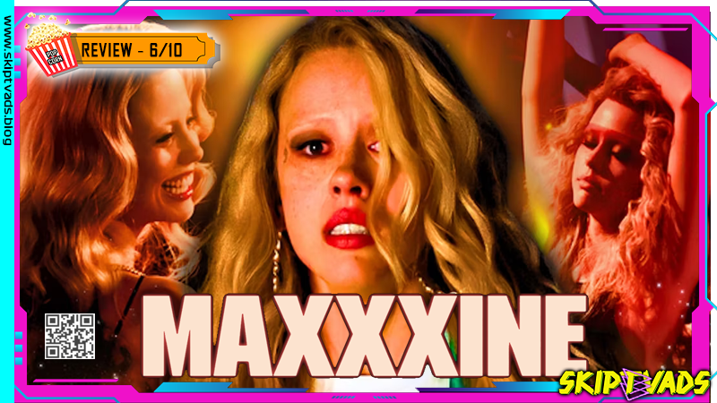 MaXXXine — review by @skiptvads