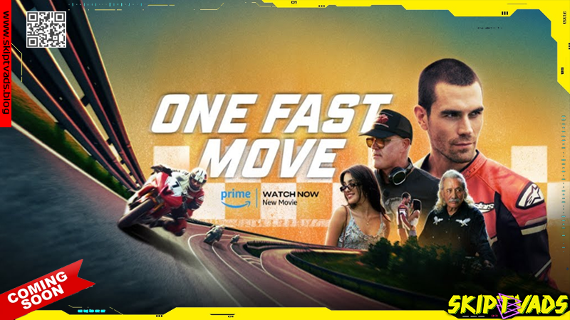 One Fast Move — review by @skiptvads