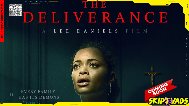 The Deliverance — review by @skiptvads