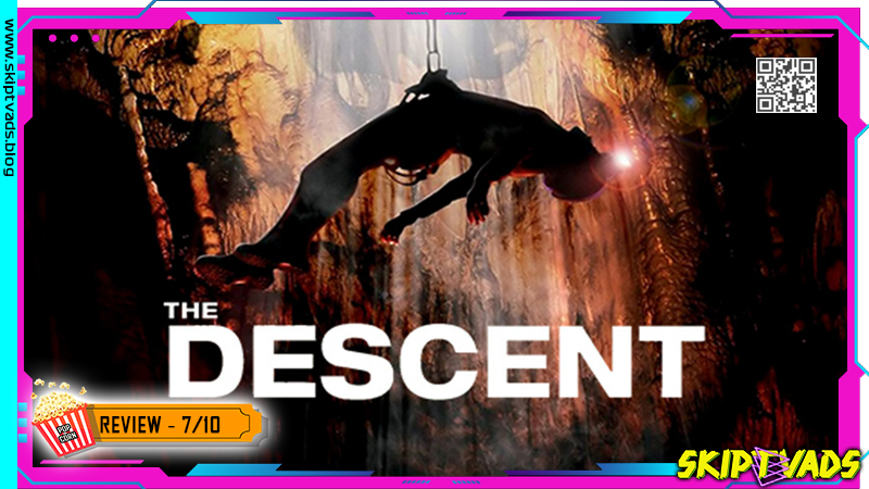 The Descent — review by @skiptvads