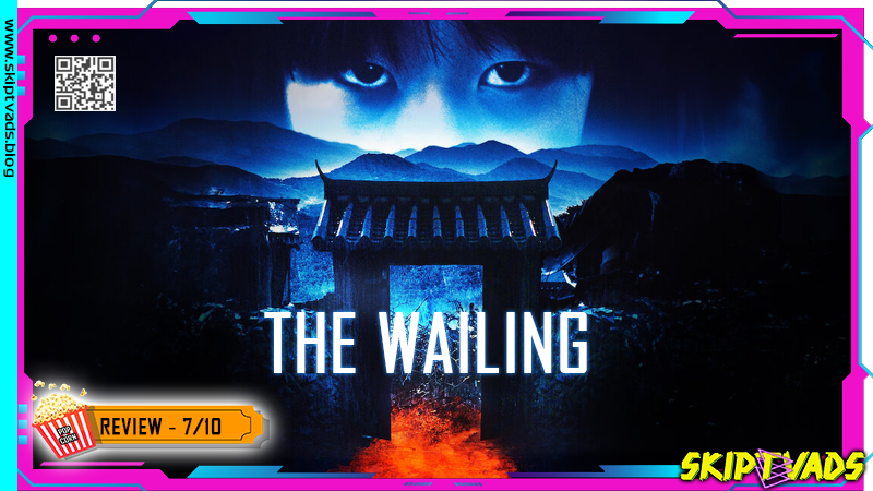 The Wailing — review by @skiptvads