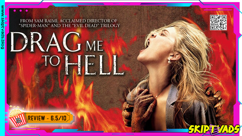 Drag Me to Hell — review by @skiptvads