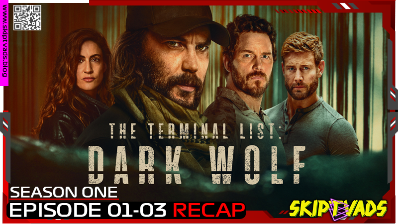 The Terminal List: Dark Wolf — review by @skiptvads