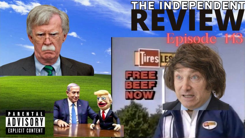 #143 The Independent Review