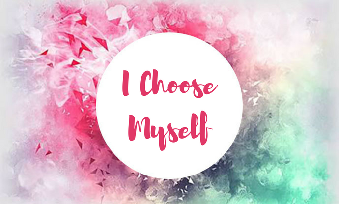 https://www.returntosourcewellbeing.com/wp-content/uploads/2018/01/I-Choose-Myself.png