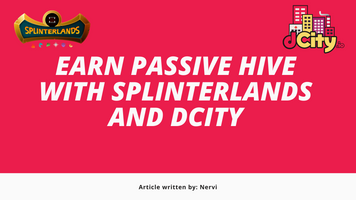 @nervi/earn-passive-hive-with-splinterlands-and-dcity