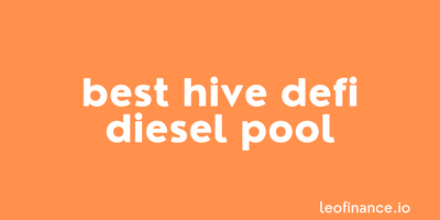 @forexbrokr/best-hive-defi-diesel-pool