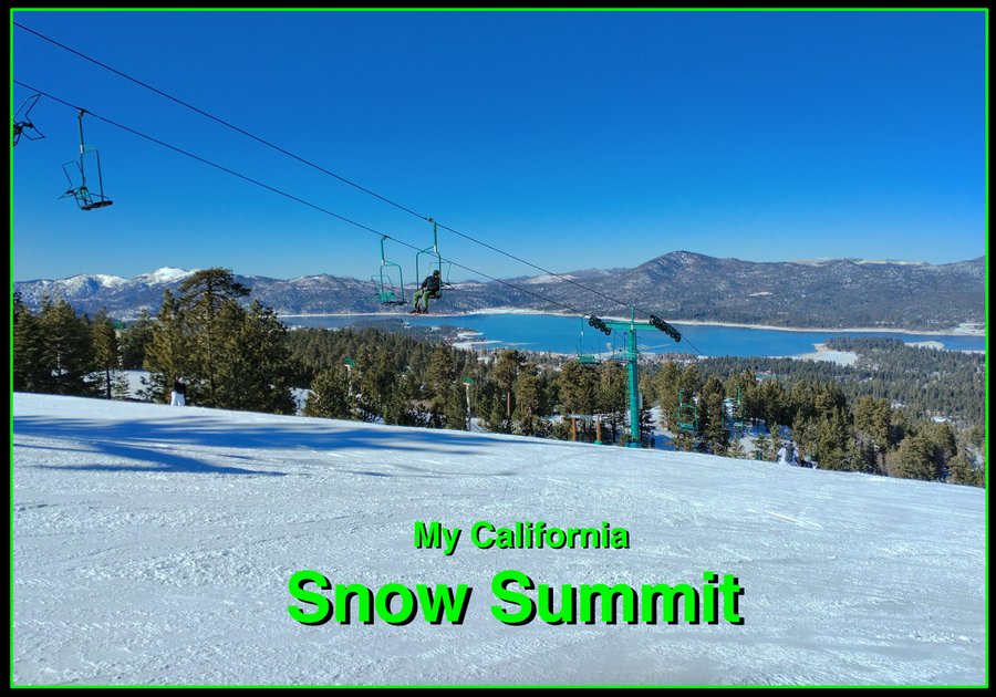 My California Snow Summit PeakD