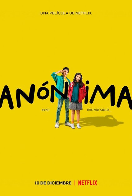 Anónima: La película mexicana sobre el amor en tiempos de Internet