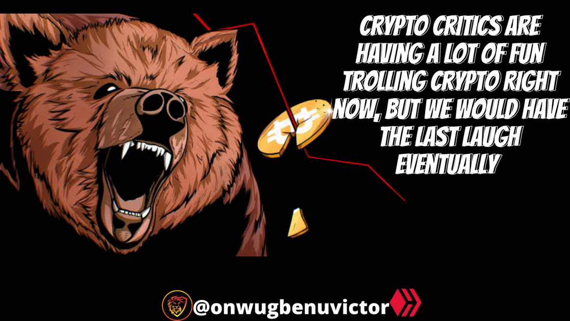 crypto-critics-are-having-a-lot-of-fun-trolling-crypto-right-now-but-we-would-have-the-last-laugh-eventually-or-peakd