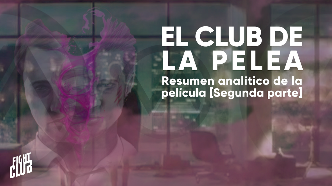 EL CLUB DE LA LUCHA (Análisis Detallado) [Segunda parte] | PeakD