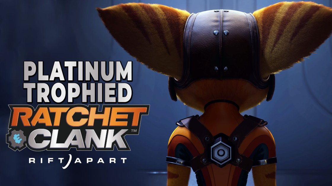 Ratchet & Clank: Rift Apart: All Trophies and How to Get the Platinum