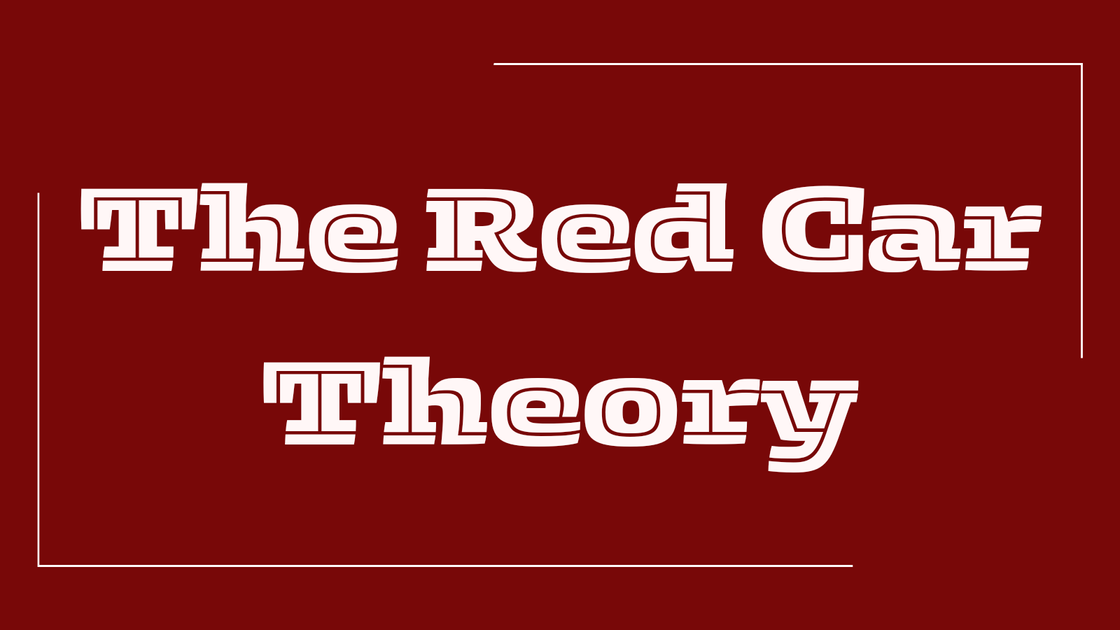 red car theory meaning