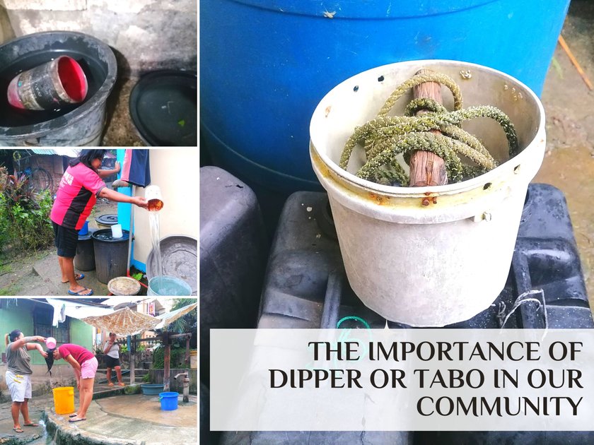 THE IMPORTANCE OF DIPPER OR TABO IN OUR COMMUNITY