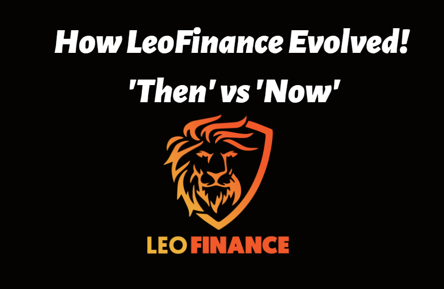how-leofinance-evolved-then-vs-now-hive
