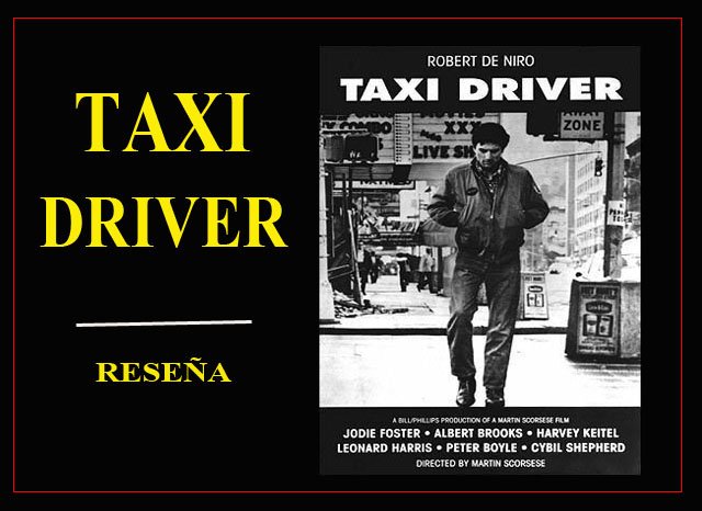 Taxi Driver, Review, Reseña