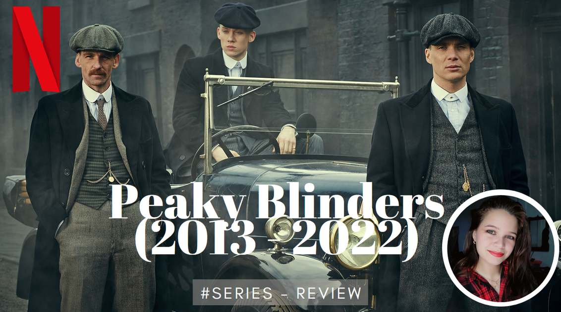 Review | Peaky Blinders (2013 - 2022) | Series [ESP-ENG] — Hive