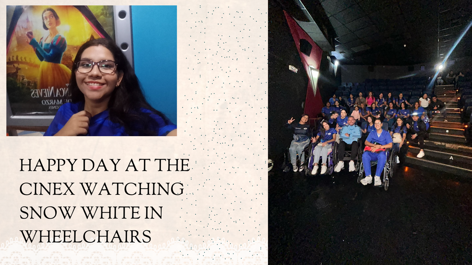 Happy day at the Cinex watching Snow White in Wheelchairs.png
