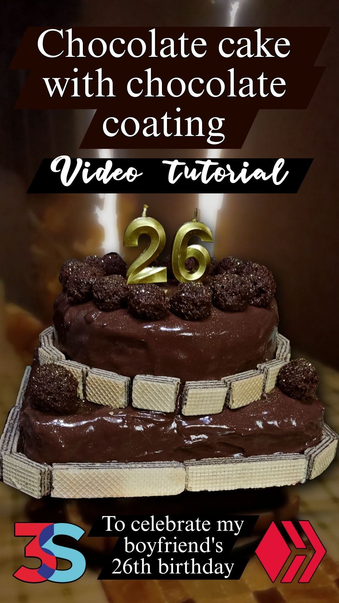 Chocolate cake with chocolate coating | To celebrate my boyfriend's 26th  birthday? — Hive