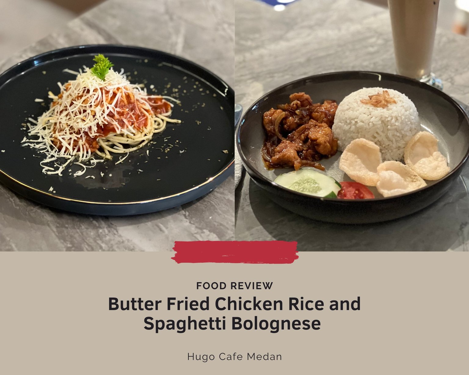 Butter Fried Chicken Rice and Spaghetti Bolognese from Hugo Cafe Medan.jpg