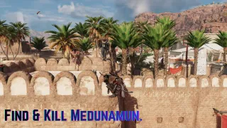 Find & Kill Medunamun: A Intense Mission.
