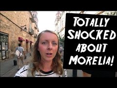 Things that SHOCKED US about Morelia, Michoacan, Mexico