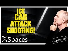ICE CAR ATTACK SHOOTING! Twitter/X Space