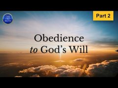 Obedience to the will of God// The old path// Mcgi Review