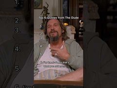 Quotes from The Dude