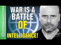War is a Battle of INTELLIGENCE! Listener Questions