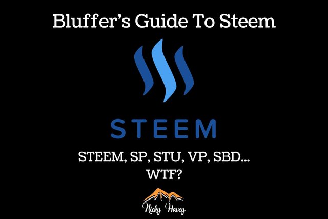 BGTS Bluffer's Guide to STEEM STEEM, SP, STU, VP, SBD... WTF_.jpg
