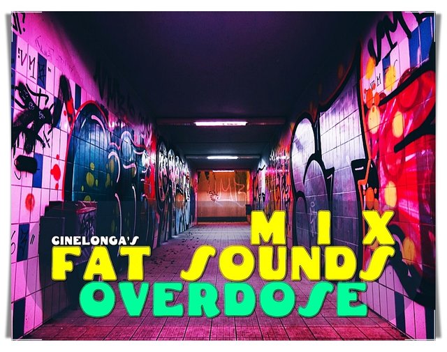 CineLonga-Fat Sounds Overdose Mix.jpg