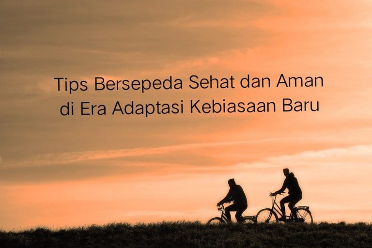 Tips Bersepeda Sehat dan Aman