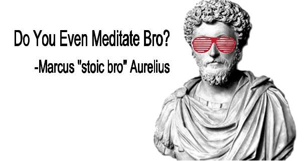 stoic bro