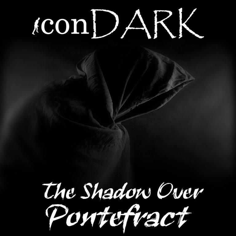 The Shadow Over Pontefract by iconDARK