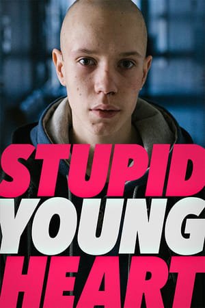  {[HD]}#FuLL PuTloCkeR'$!!    ☀  WatCH Stupid Young Heart FuLL MOVIE and Free Movie Online  ☀ 